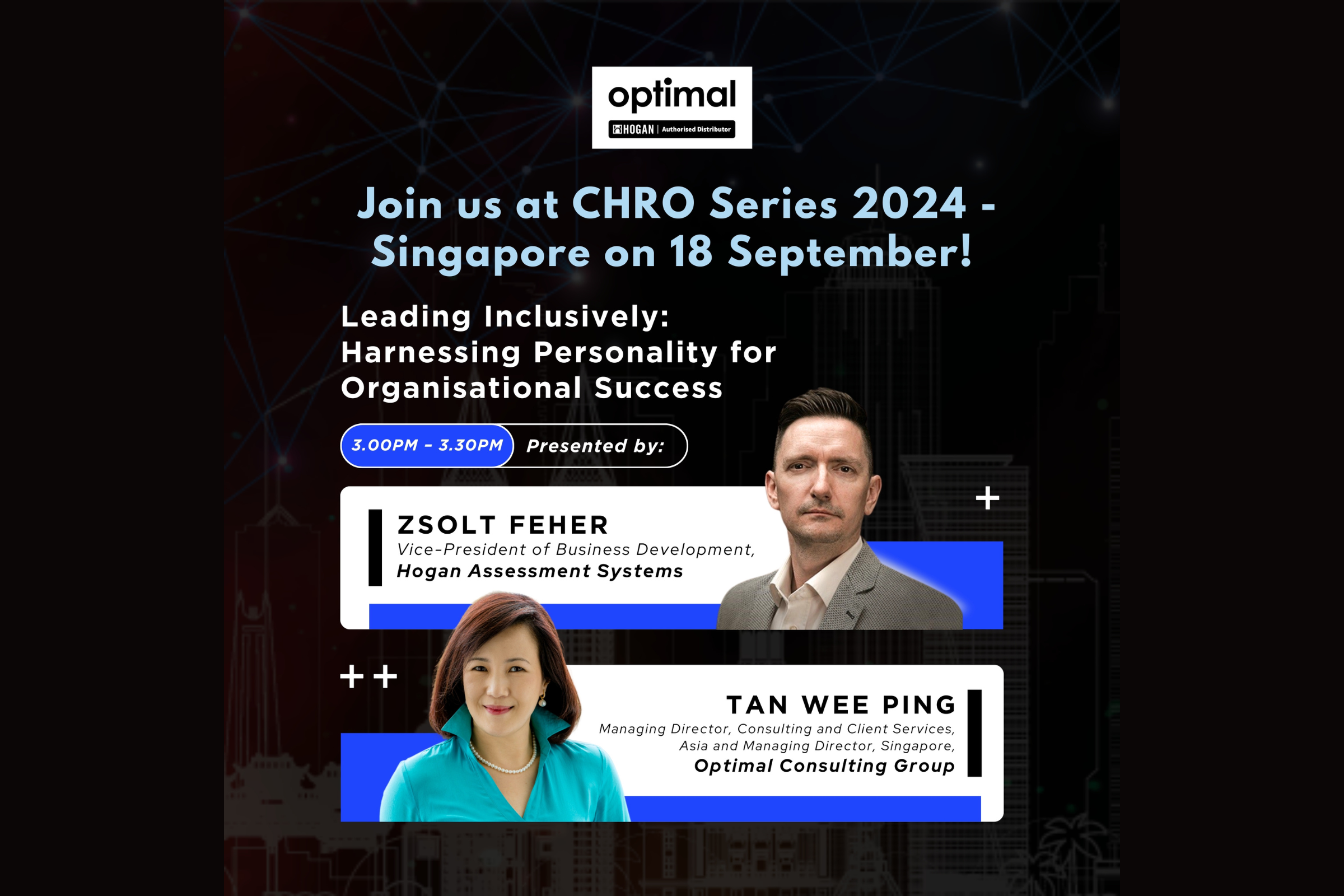 CHRO Series 2024 Singapore: Leading Inclusively – Harnessing Personality for Organisational Success